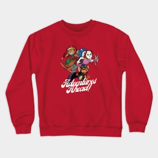 The Night Guardians - Adventures ahead! Crewneck Sweatshirt